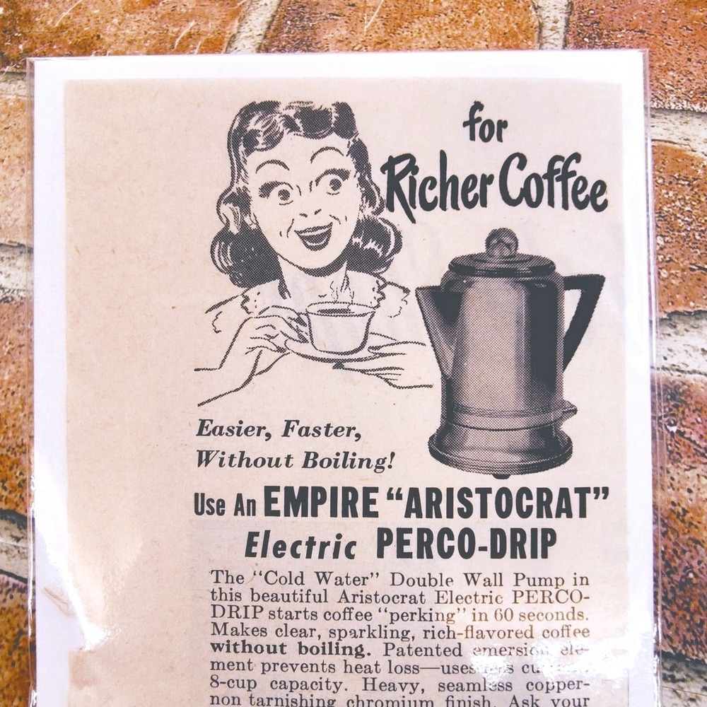 1950 Empire Aristocrat Ad - Caffeine Buzzed Housewife w/ Coffee Vtg Print Ad